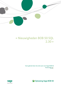 « Nieuwigheden BOB 50 SQL 2.30 »